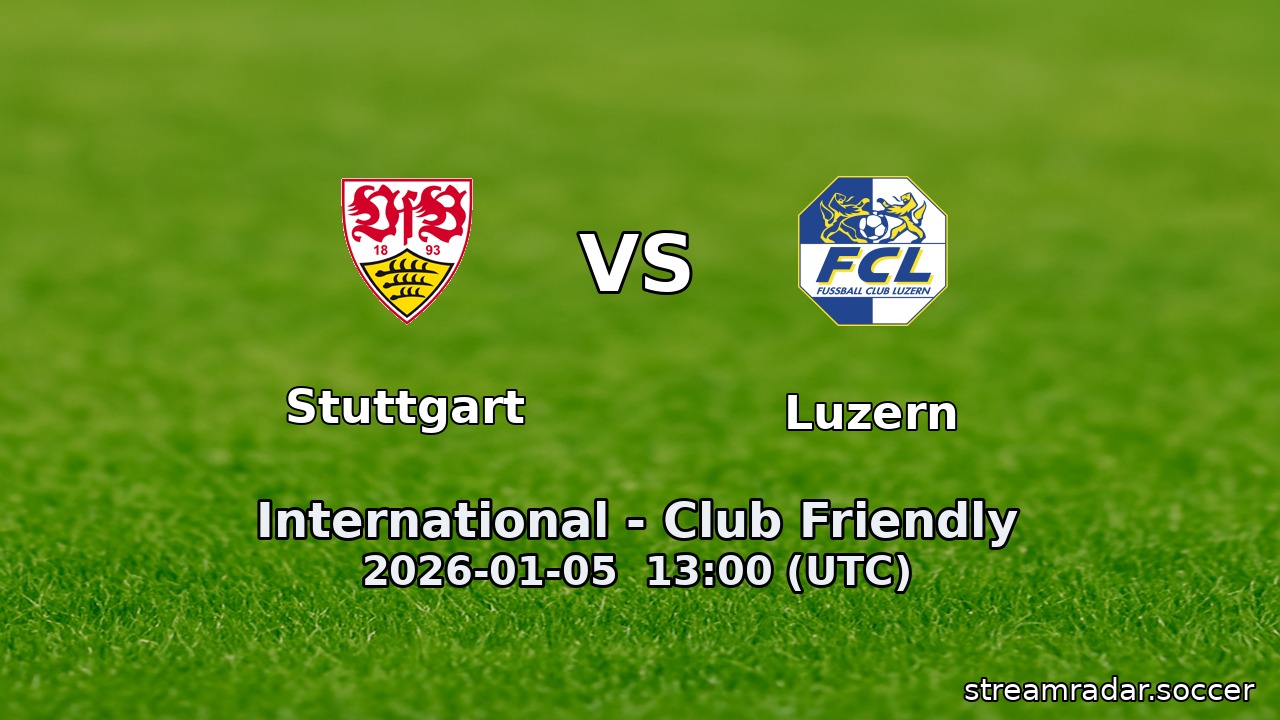 Stuttgart vs Luzern
