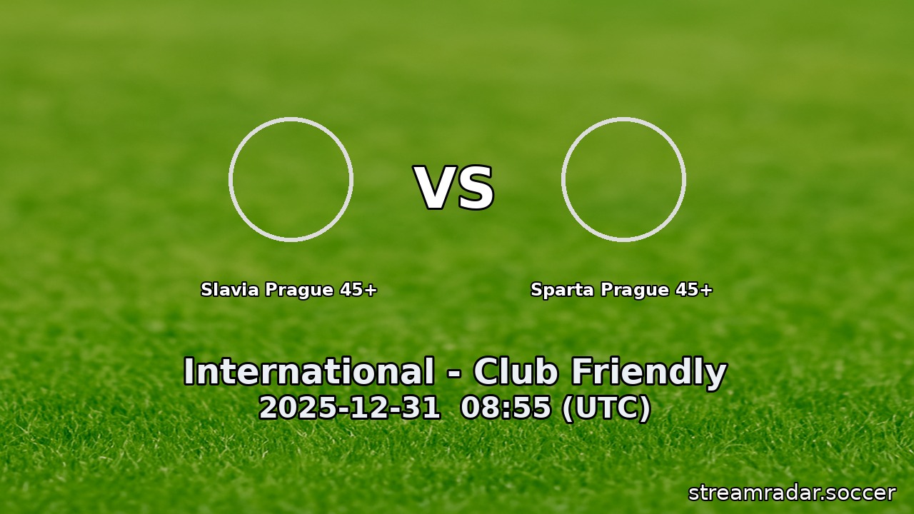 Slavia Prague 45+ vs Sparta Prague 45+