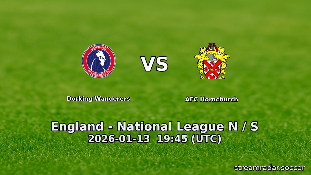 Dorking Wanderers vs AFC Hornchurch
