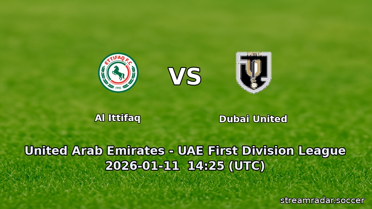 Al Ittifaq vs Dubai United