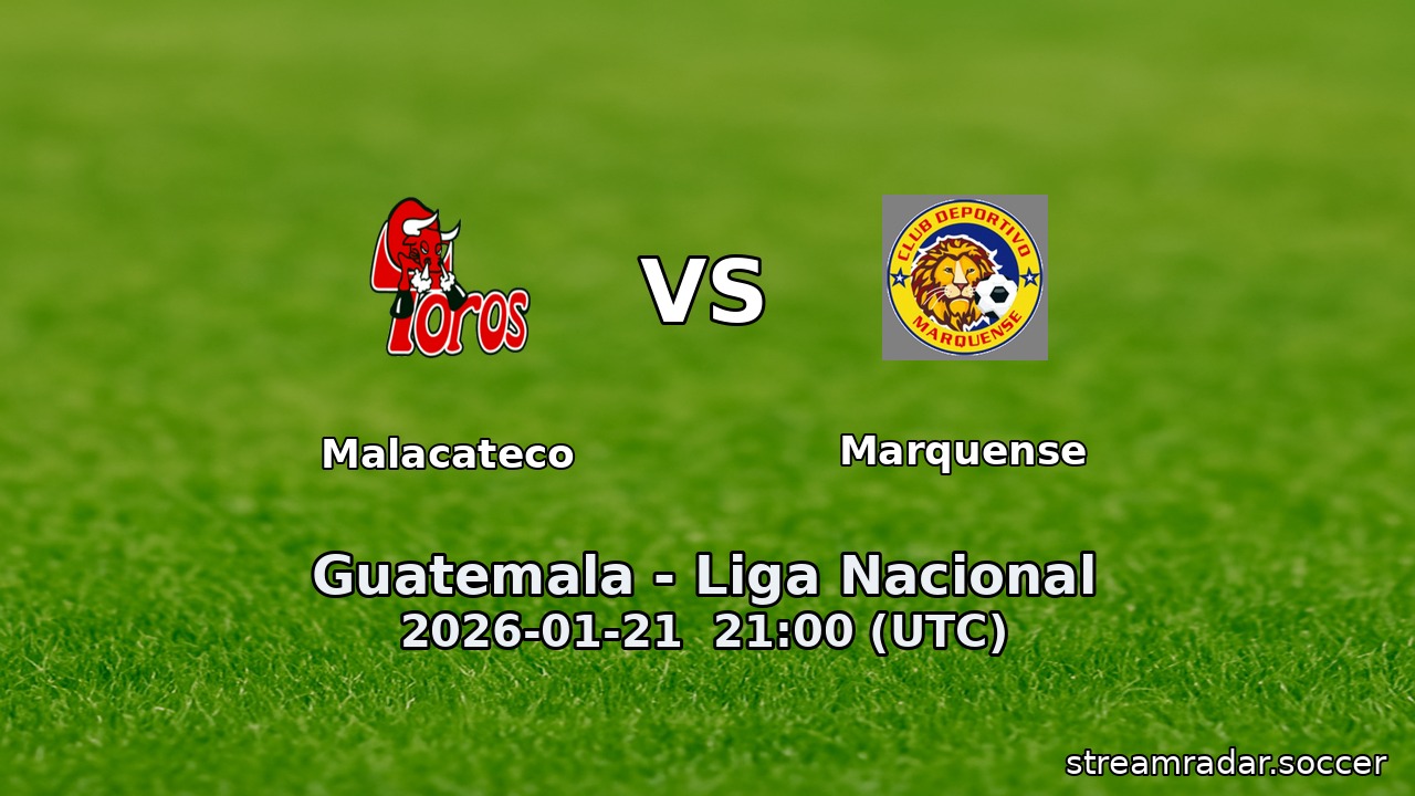 Malacateco vs Marquense