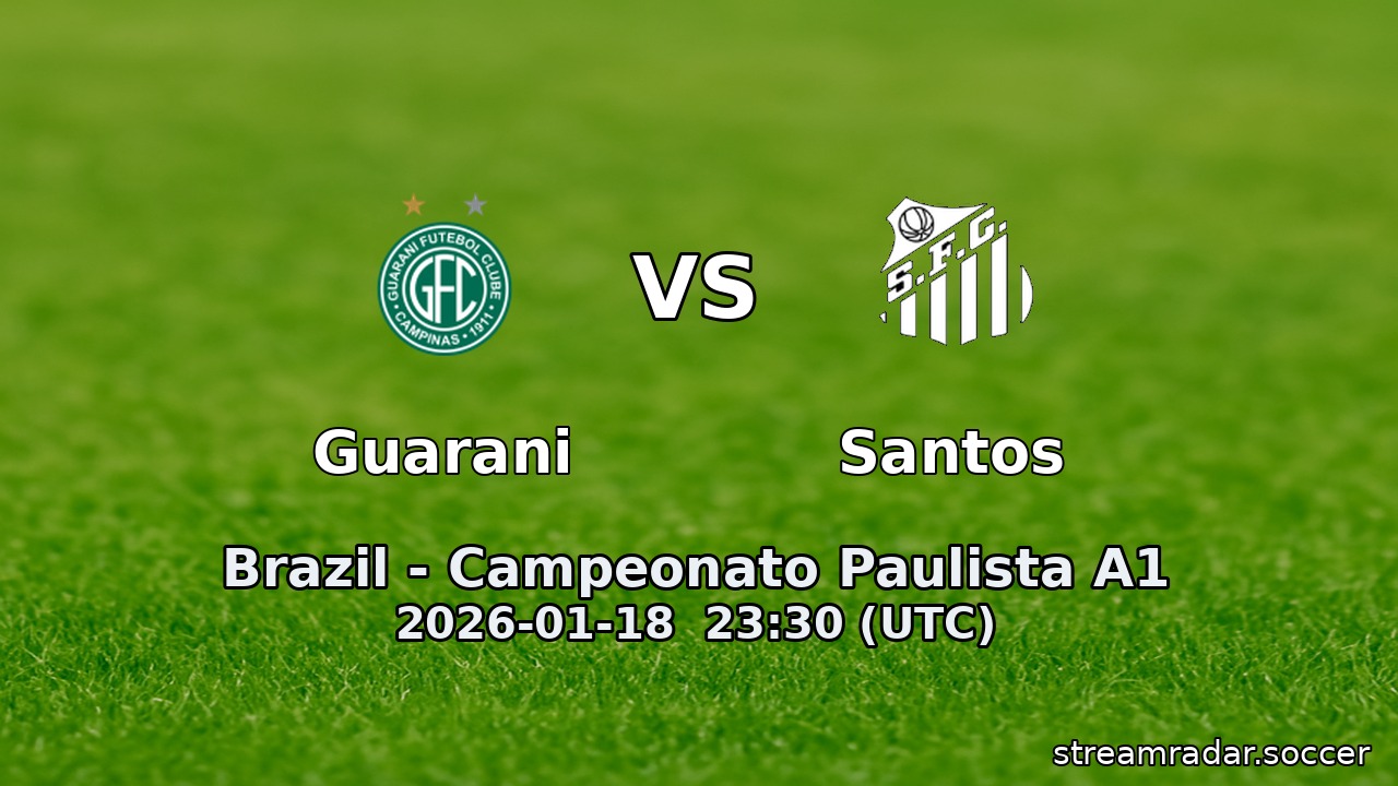 Guarani vs Santos