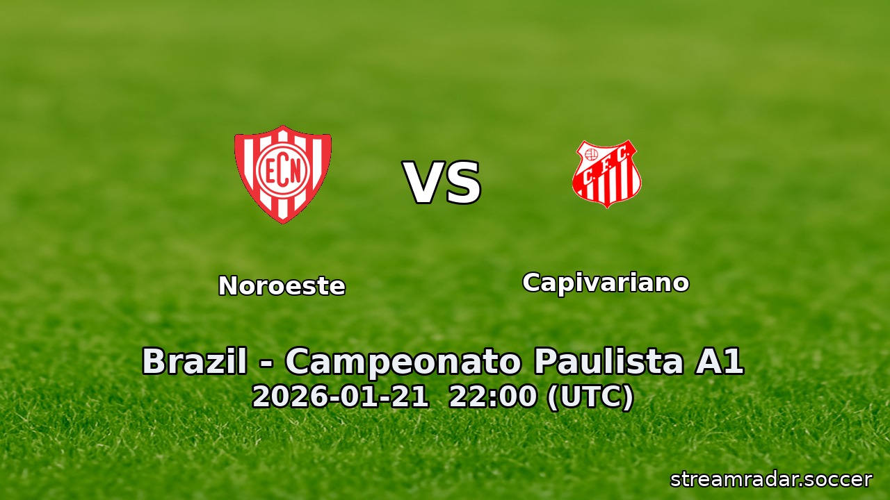 Noroeste vs Capivariano