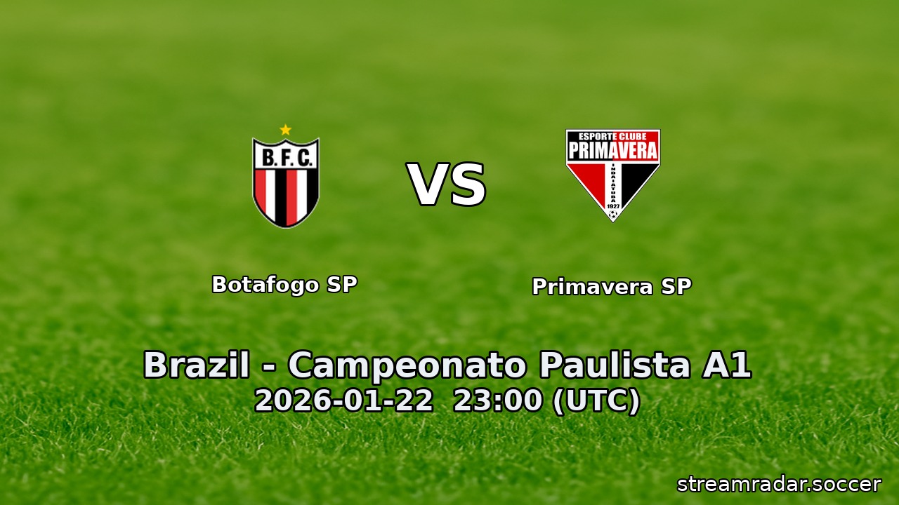 Botafogo SP vs Primavera SP