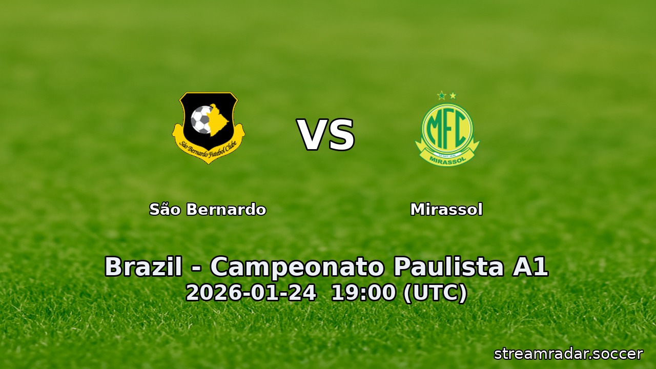 São Bernardo vs Mirassol