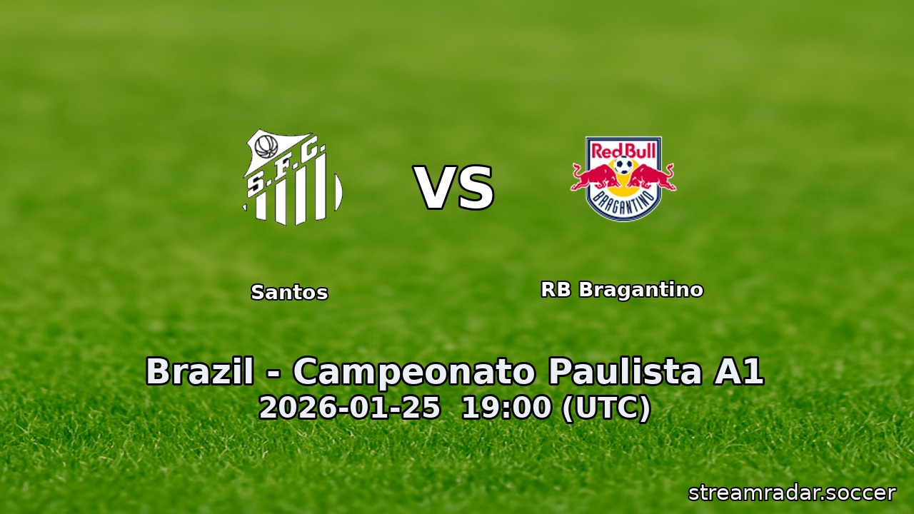 Santos vs RB Bragantino
