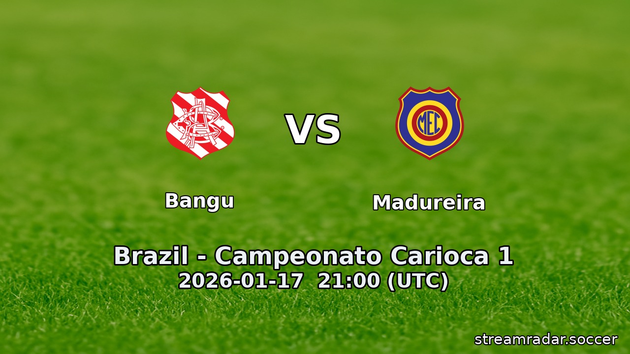 Bangu vs Madureira