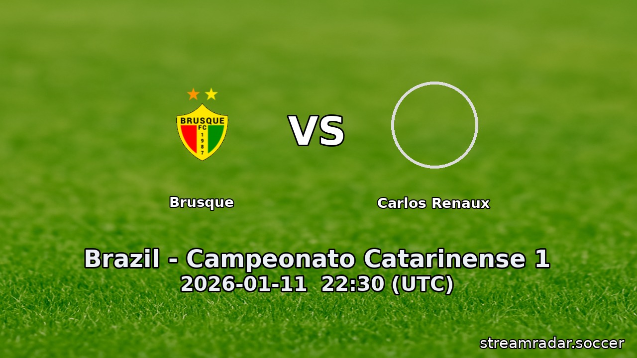 Brusque vs Carlos Renaux