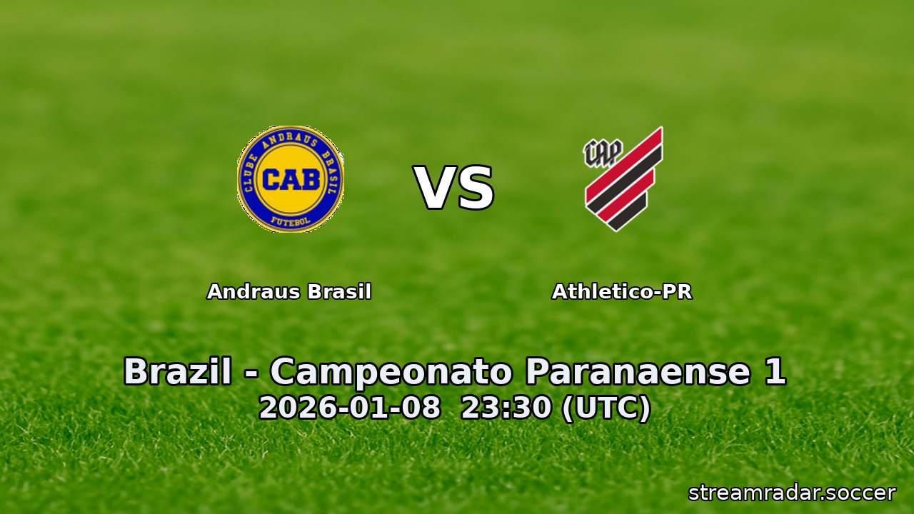 Andraus Brasil vs Athletico-PR