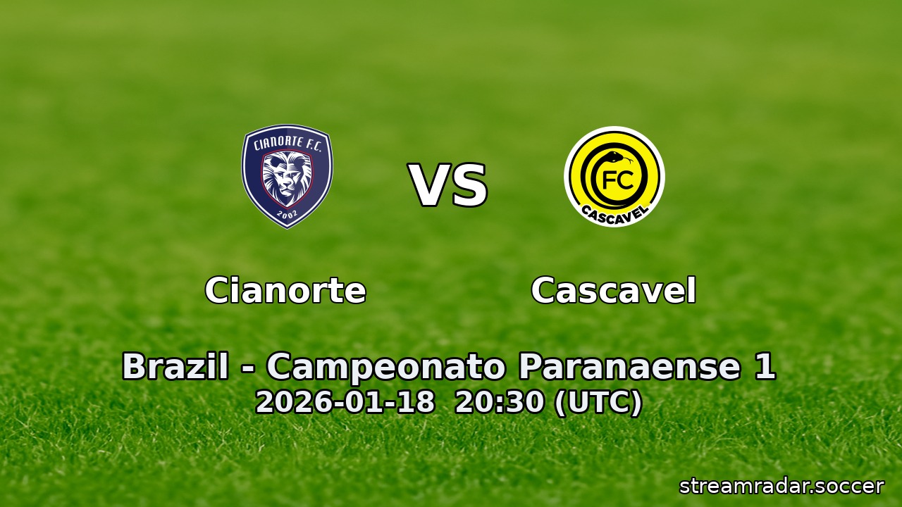 Cianorte vs Cascavel