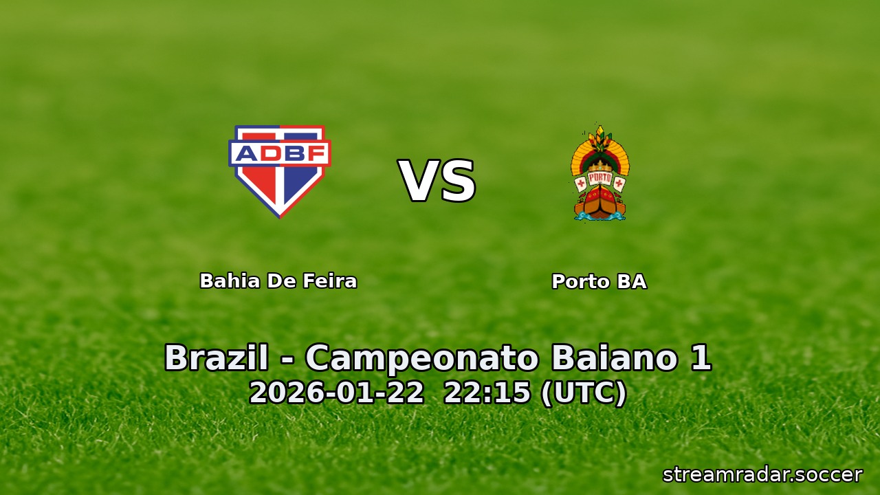 Bahia De Feira vs Porto BA
