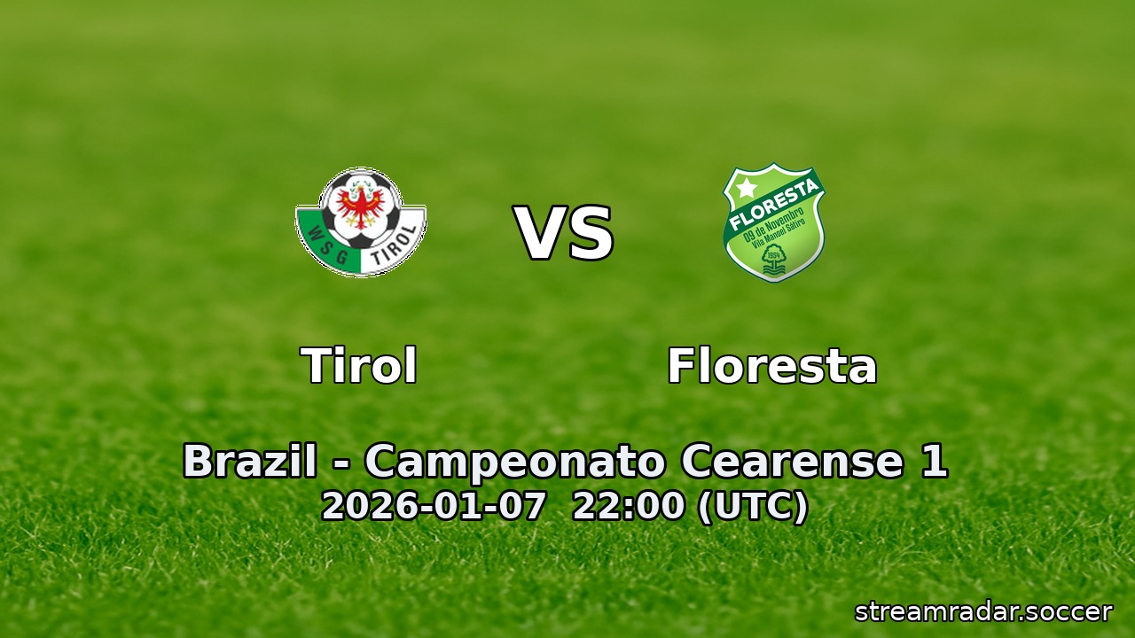 Tirol vs Floresta