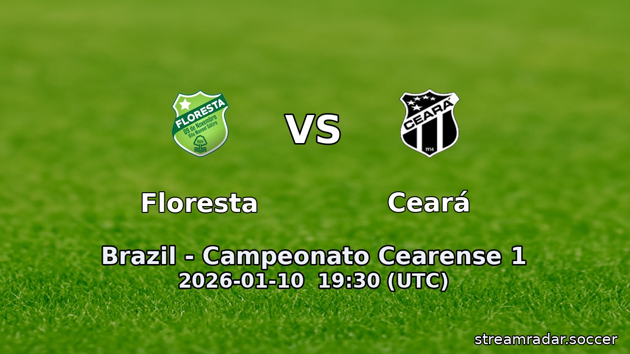 Floresta vs Ceará