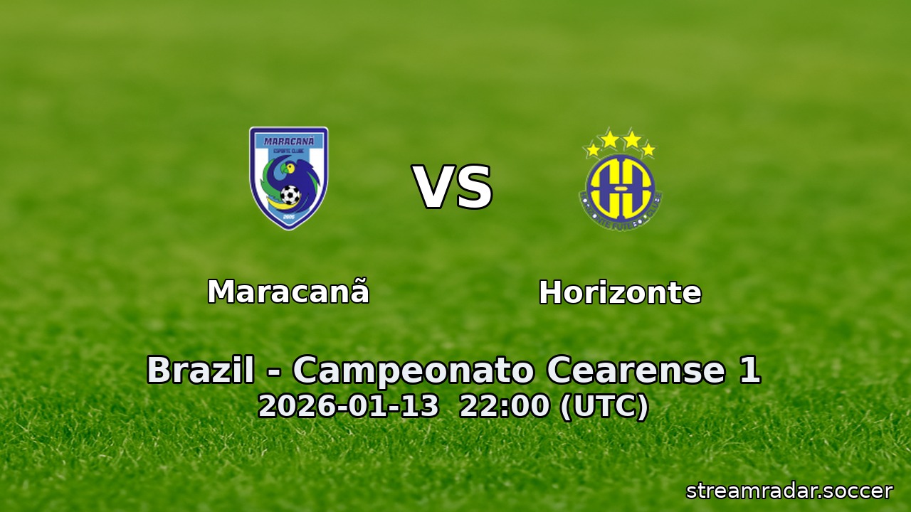 Maracanã vs Horizonte