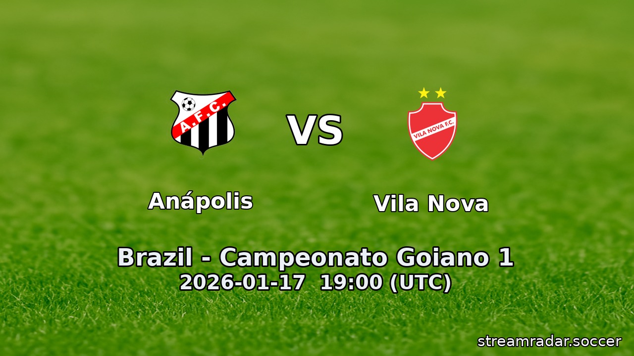 Anápolis vs Vila Nova