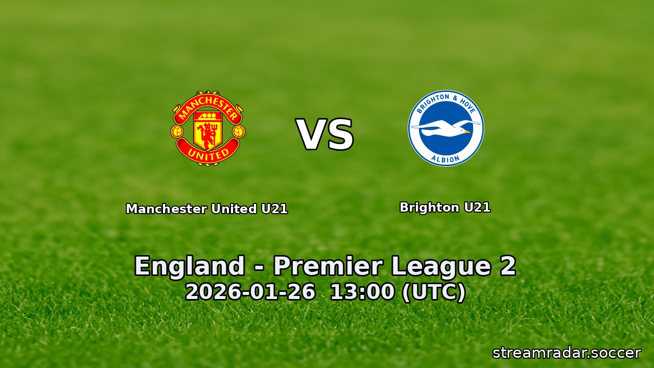 Manchester United U21 vs Brighton U21