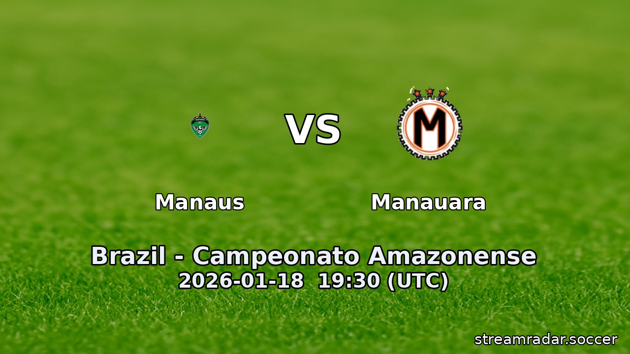 Manaus vs Manauara