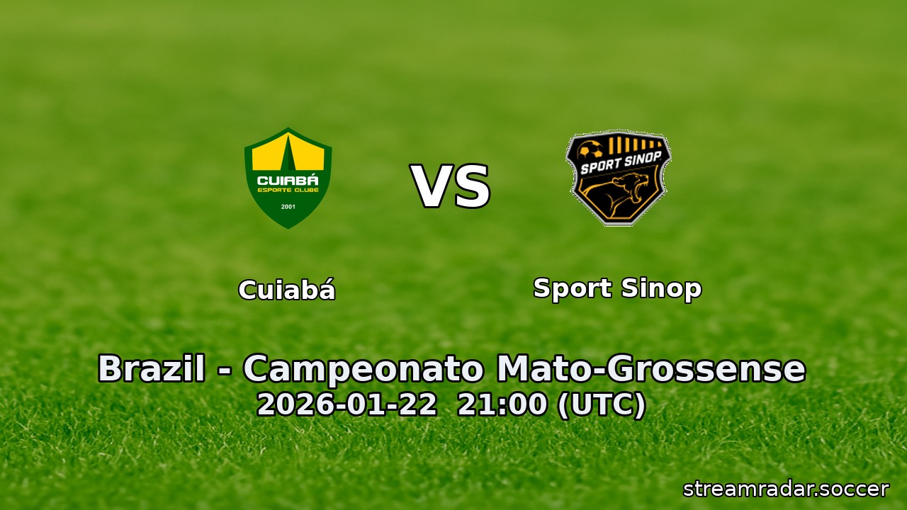 Cuiabá vs Sport Sinop