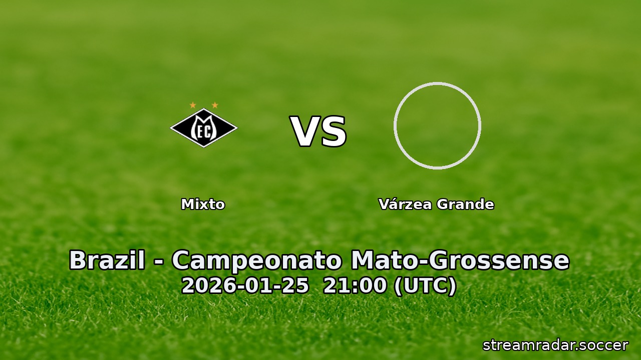 Mixto vs Várzea Grande