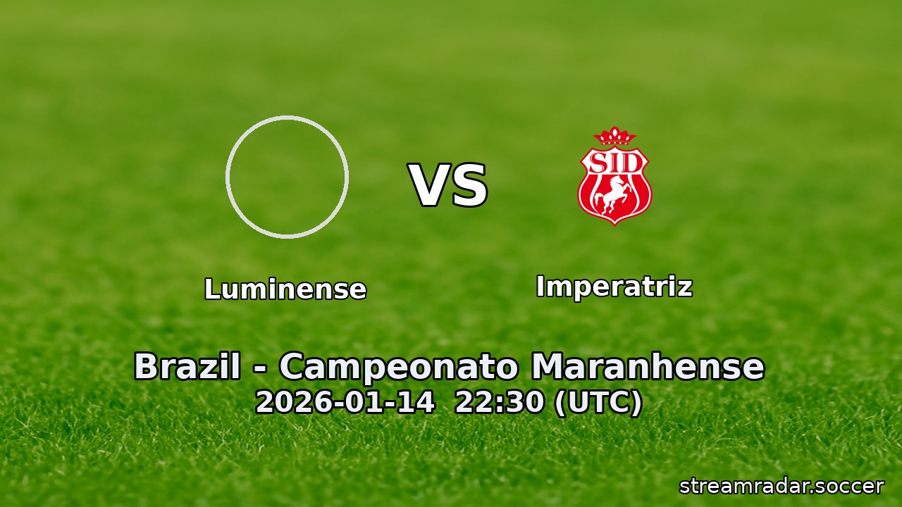 Luminense vs Imperatriz