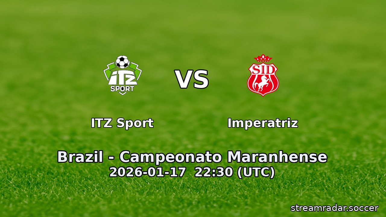 ITZ Sport vs Imperatriz