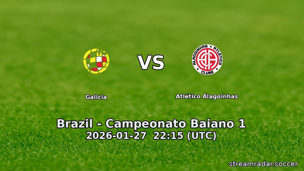 Galicia vs Atlético Alagoinhas