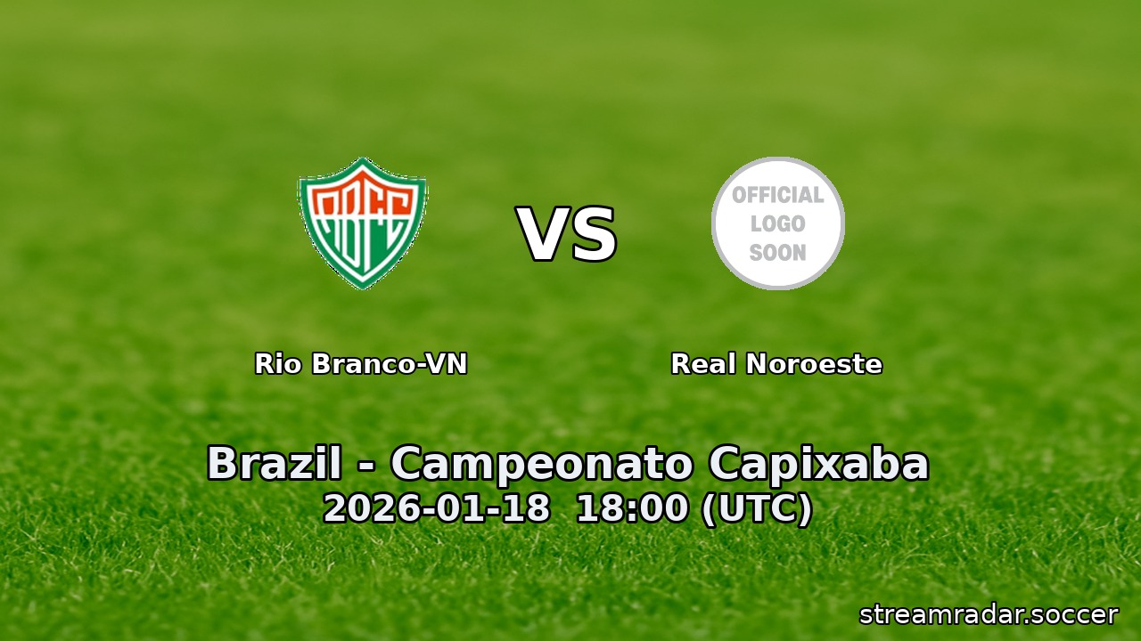 Rio Branco-VN vs Real Noroeste