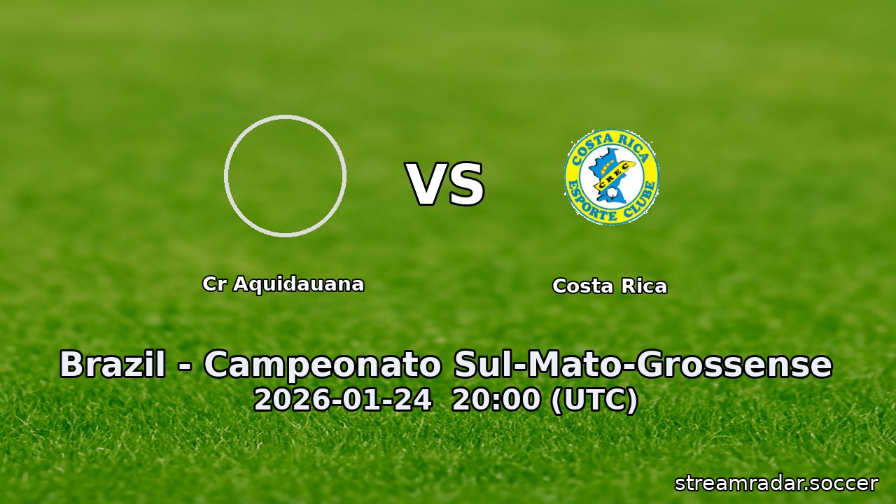 Cr Aquidauana vs Costa Rica