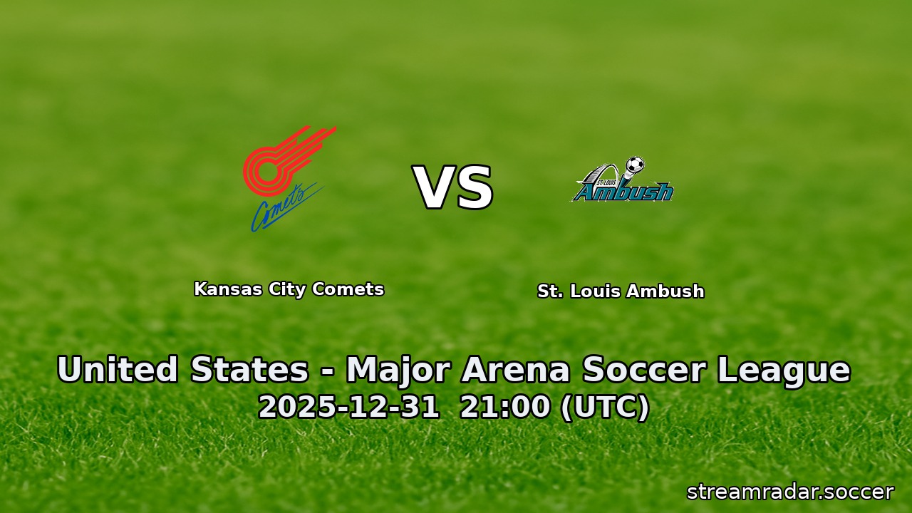 Kansas City Comets vs St. Louis Ambush