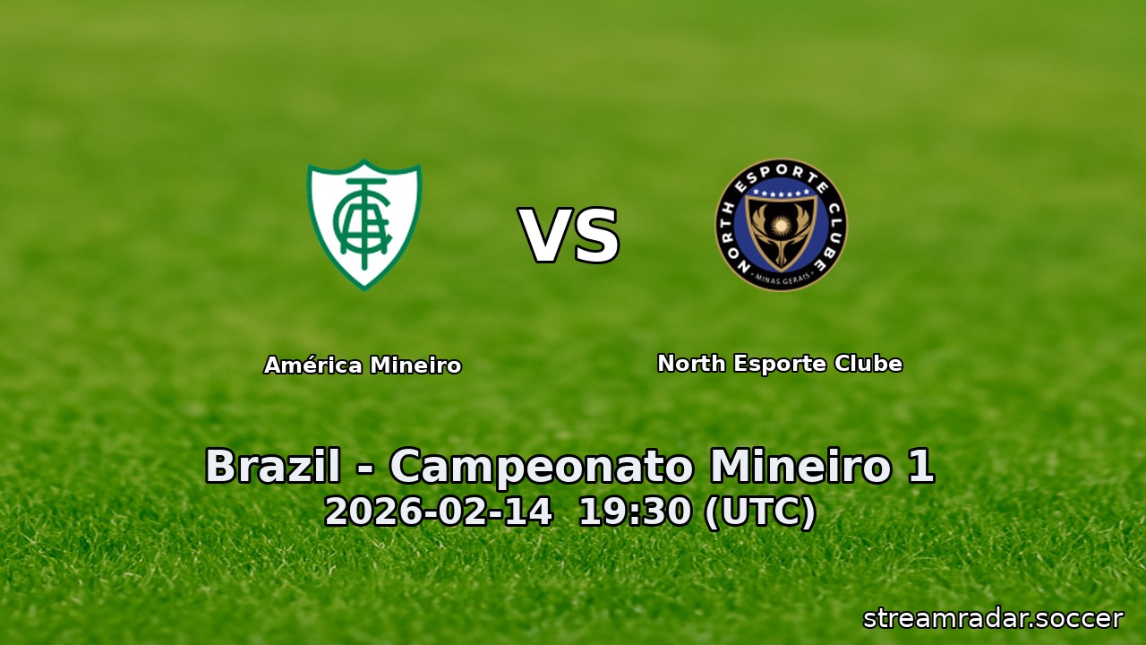 América Mineiro vs North Esporte Clube