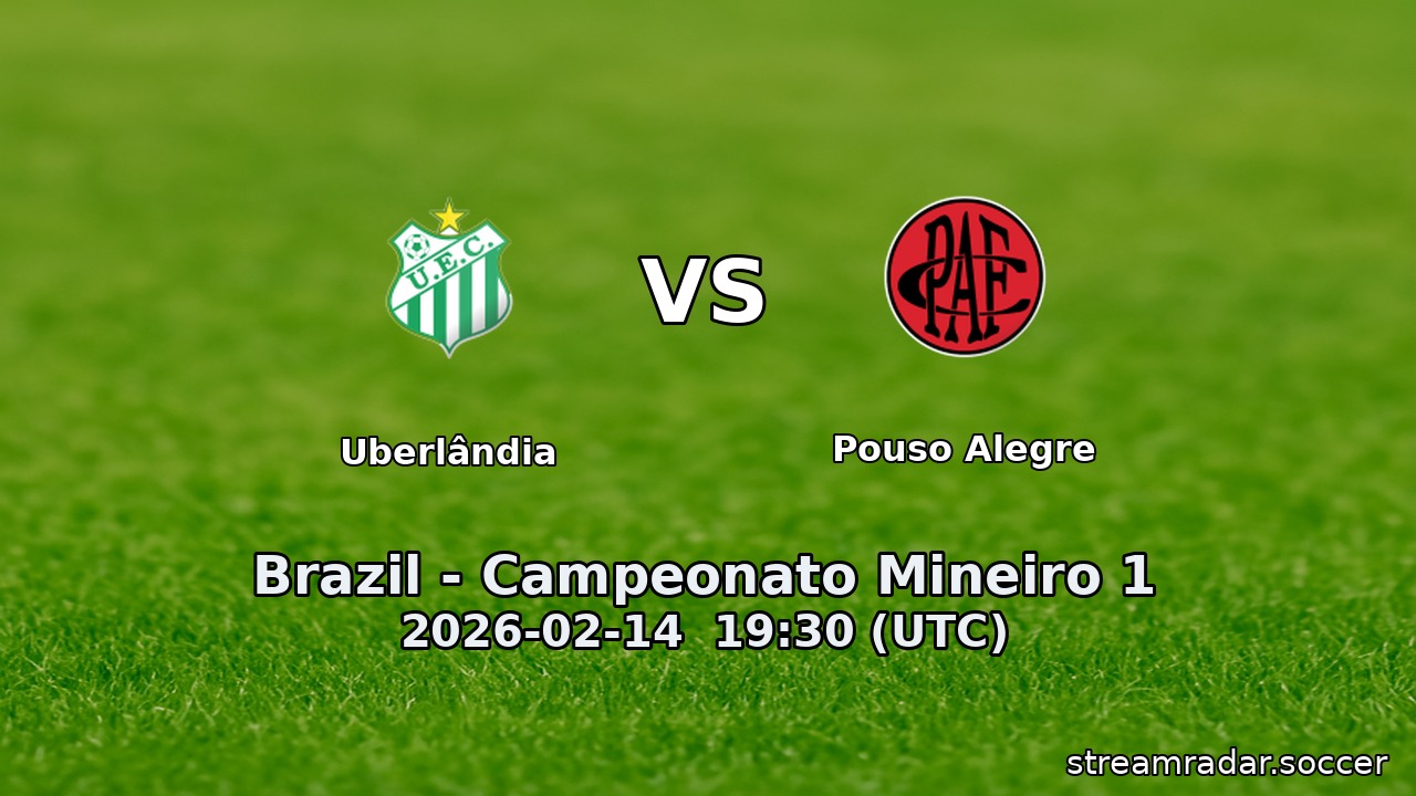 Uberlândia vs Pouso Alegre
