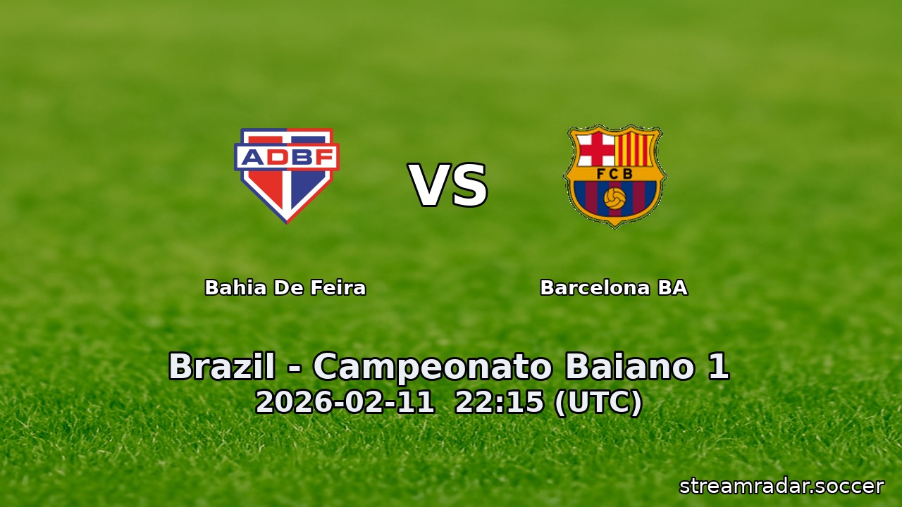 Bahia De Feira vs Barcelona BA