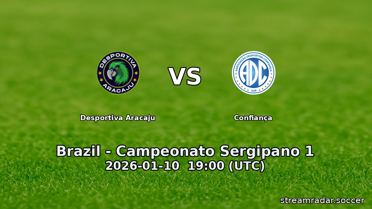 Desportiva Aracaju vs Confiança