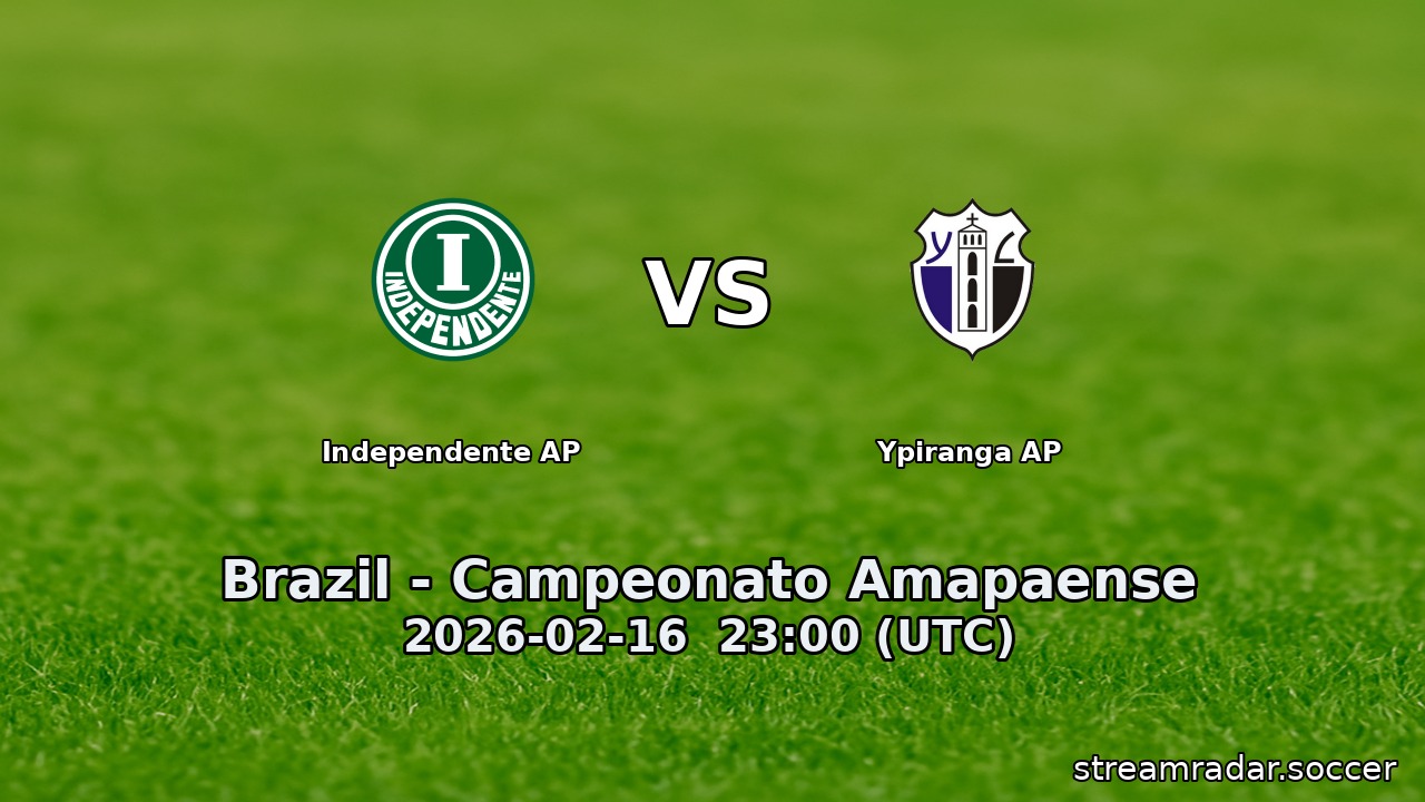 Independente AP vs Ypiranga AP