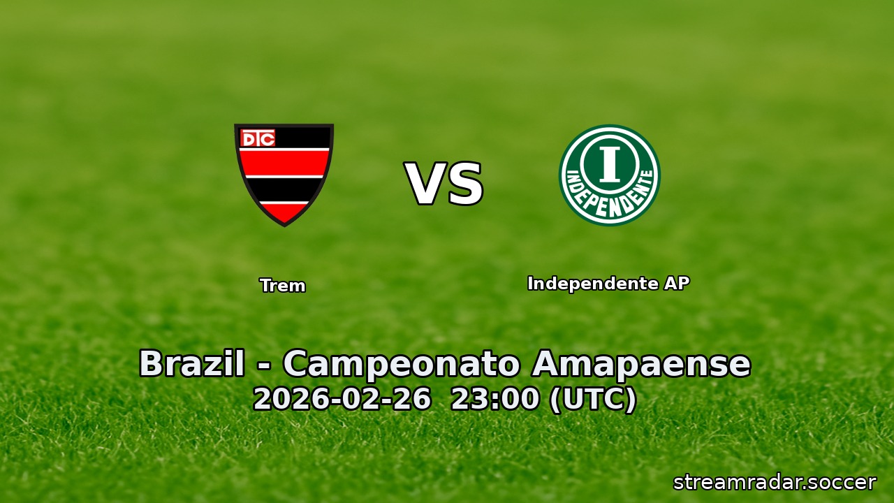 Trem vs Independente AP