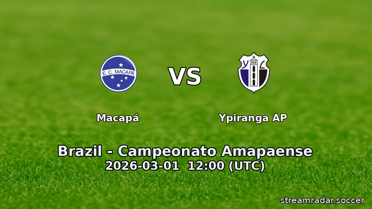 Macapá vs Ypiranga AP