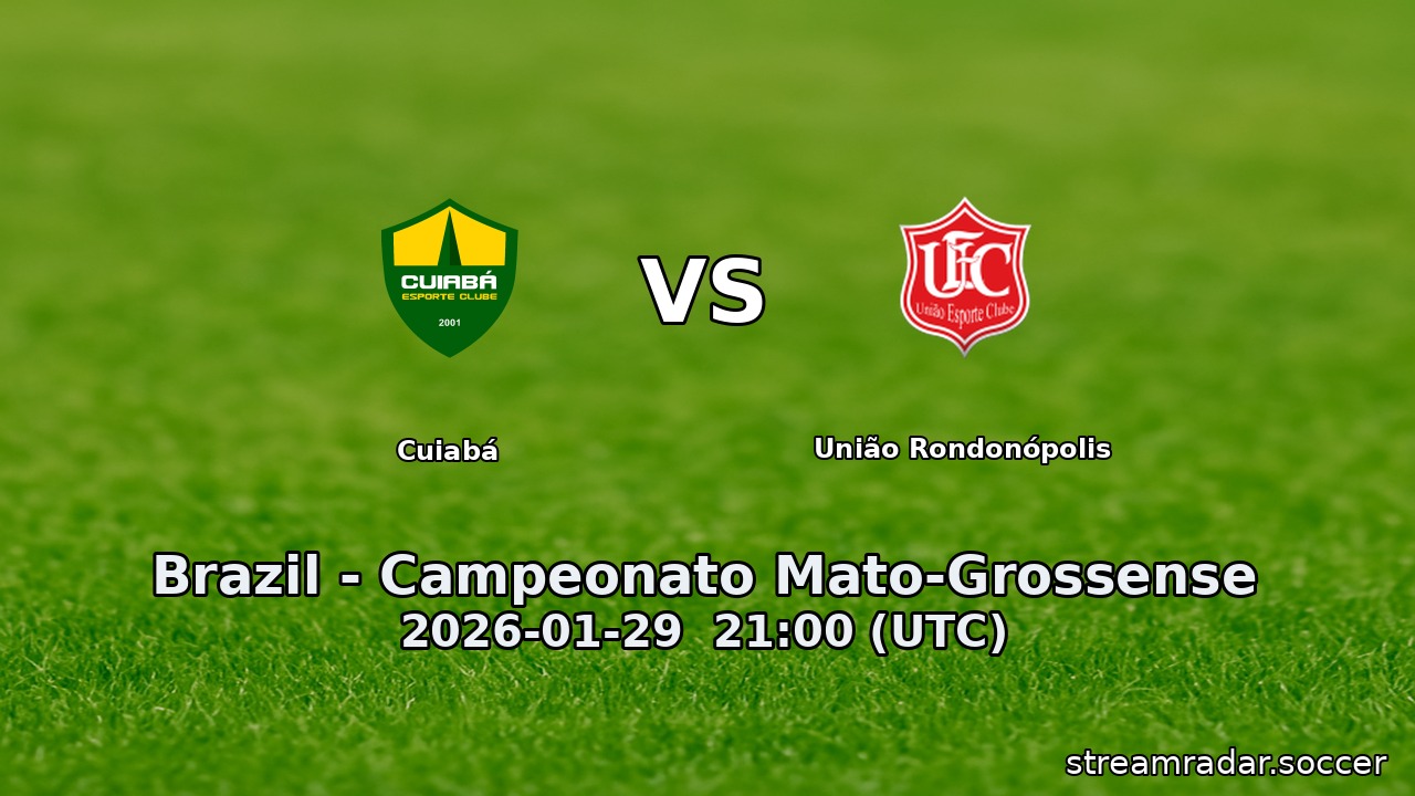 Cuiabá vs União Rondonópolis