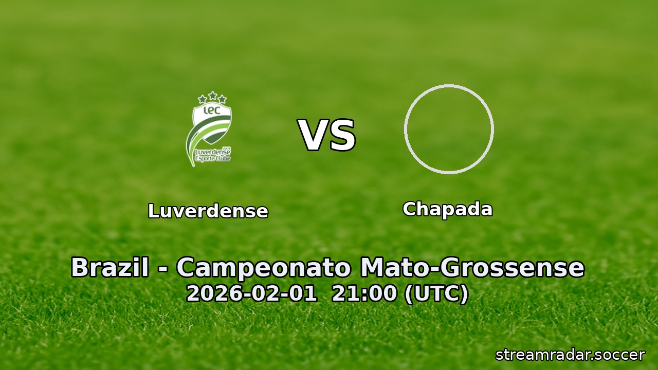 Luverdense vs Chapada