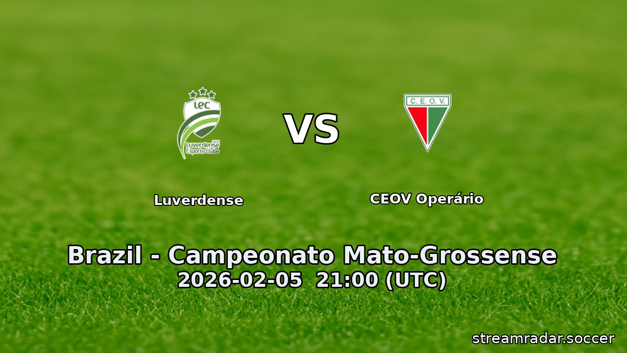 Luverdense vs CEOV Operário