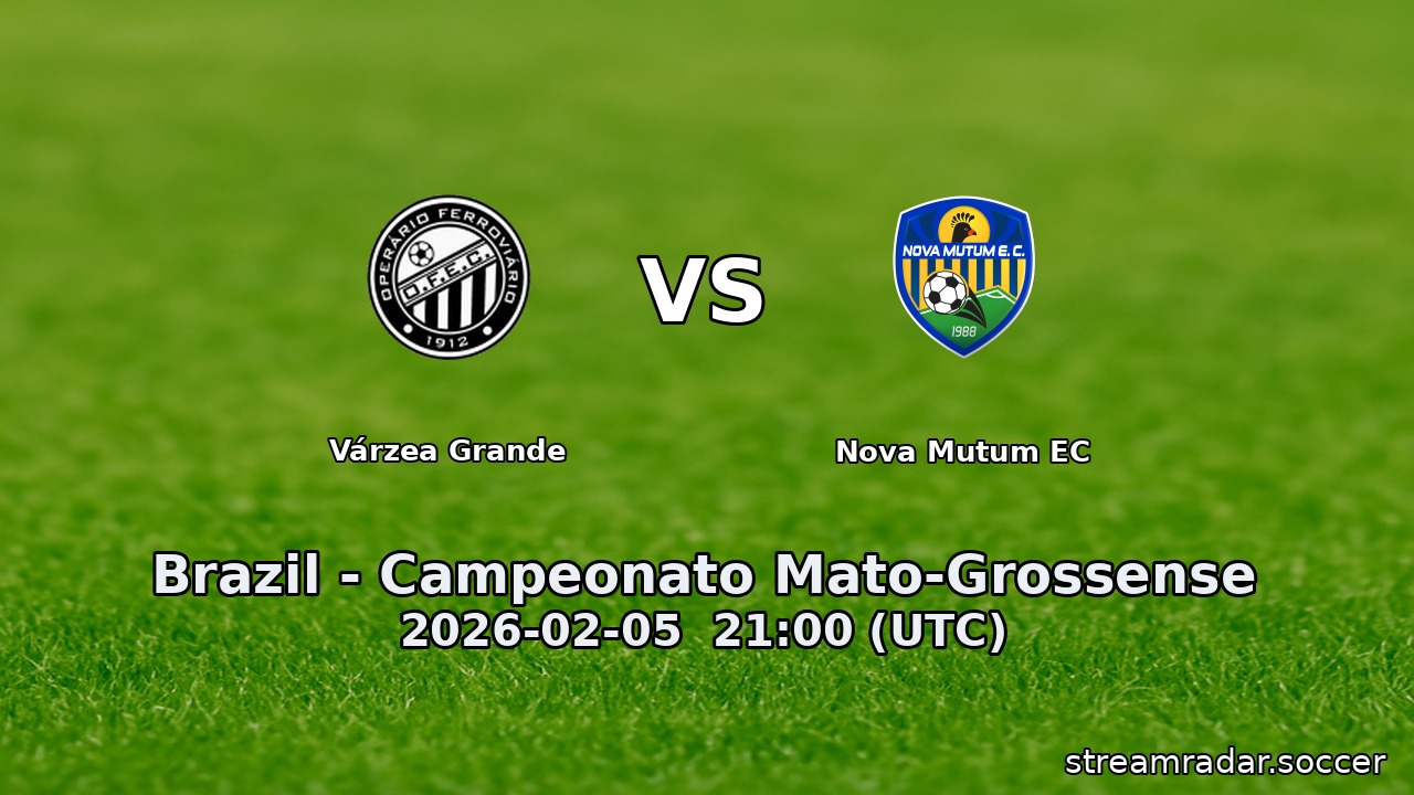 Várzea Grande vs Nova Mutum EC