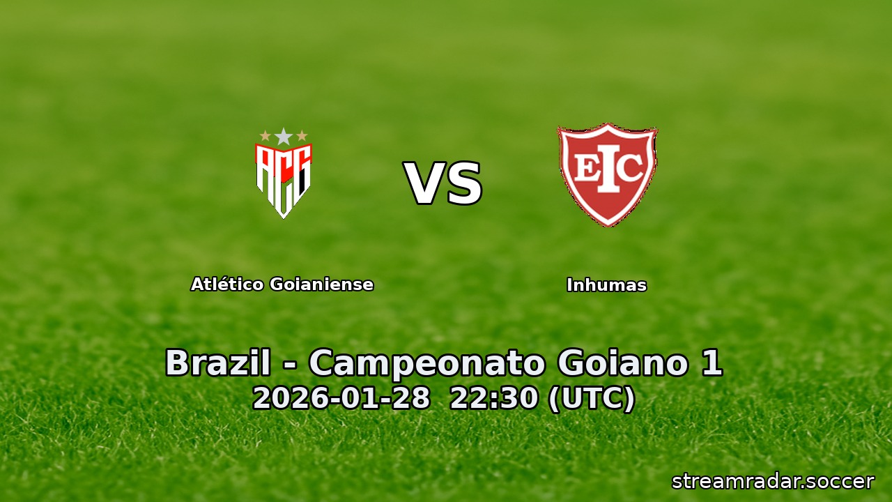 Atlético Goianiense vs Inhumas