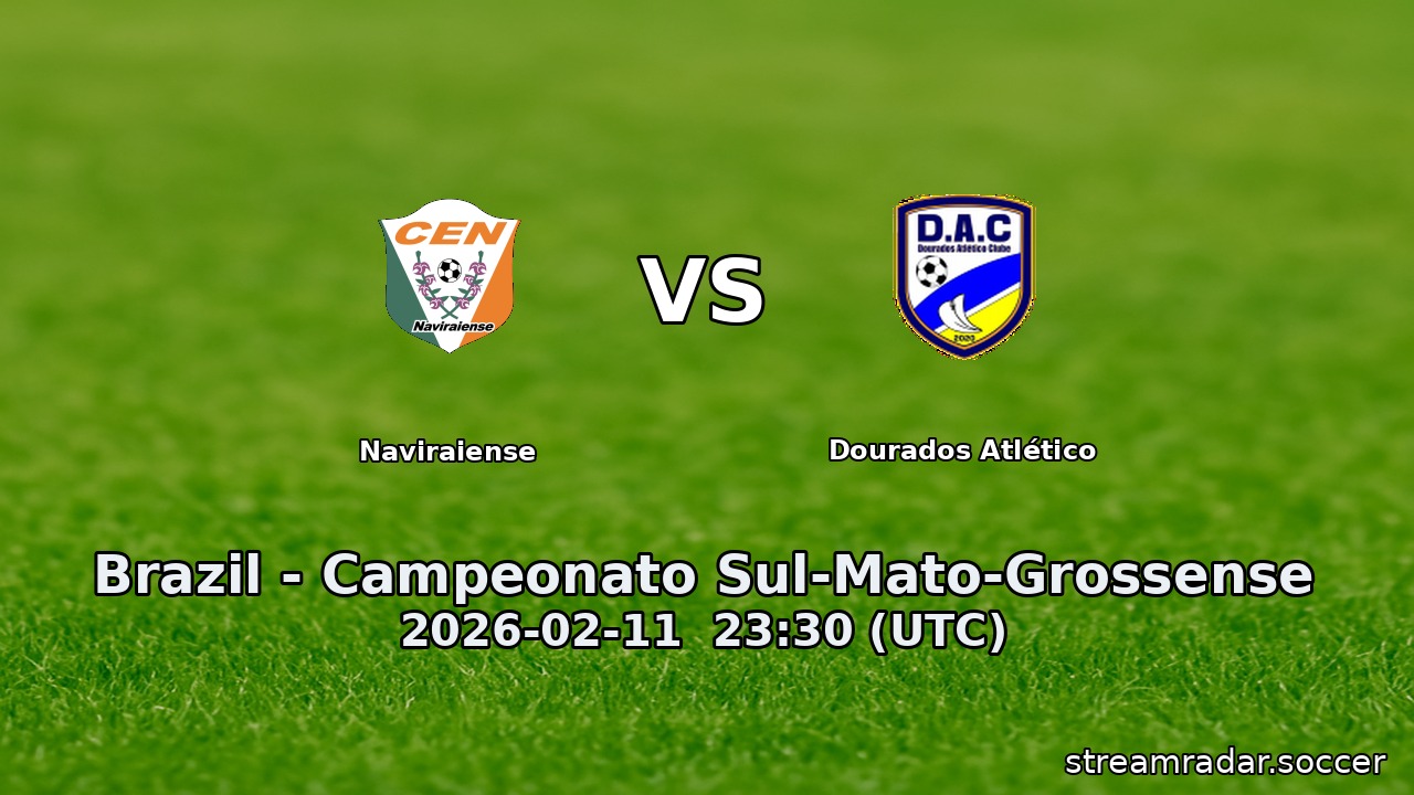 Naviraiense vs Dourados Atlético