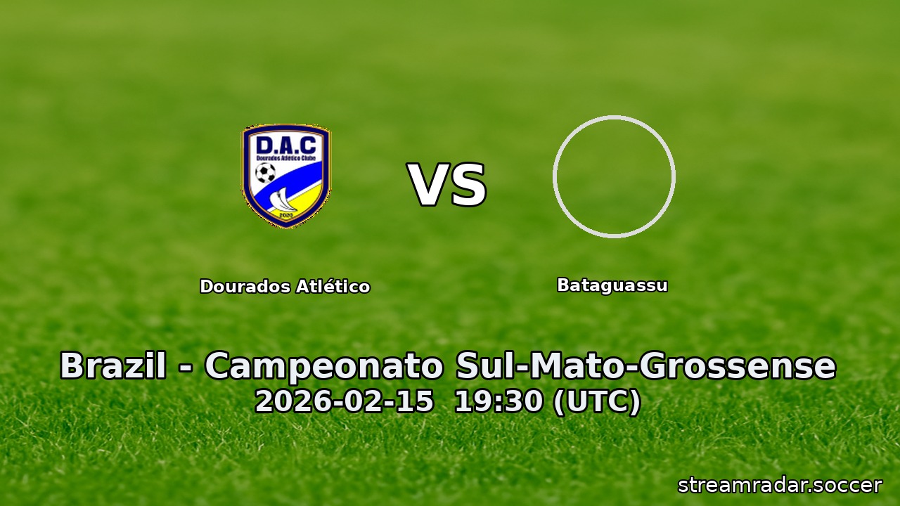 Dourados Atlético vs Bataguassu