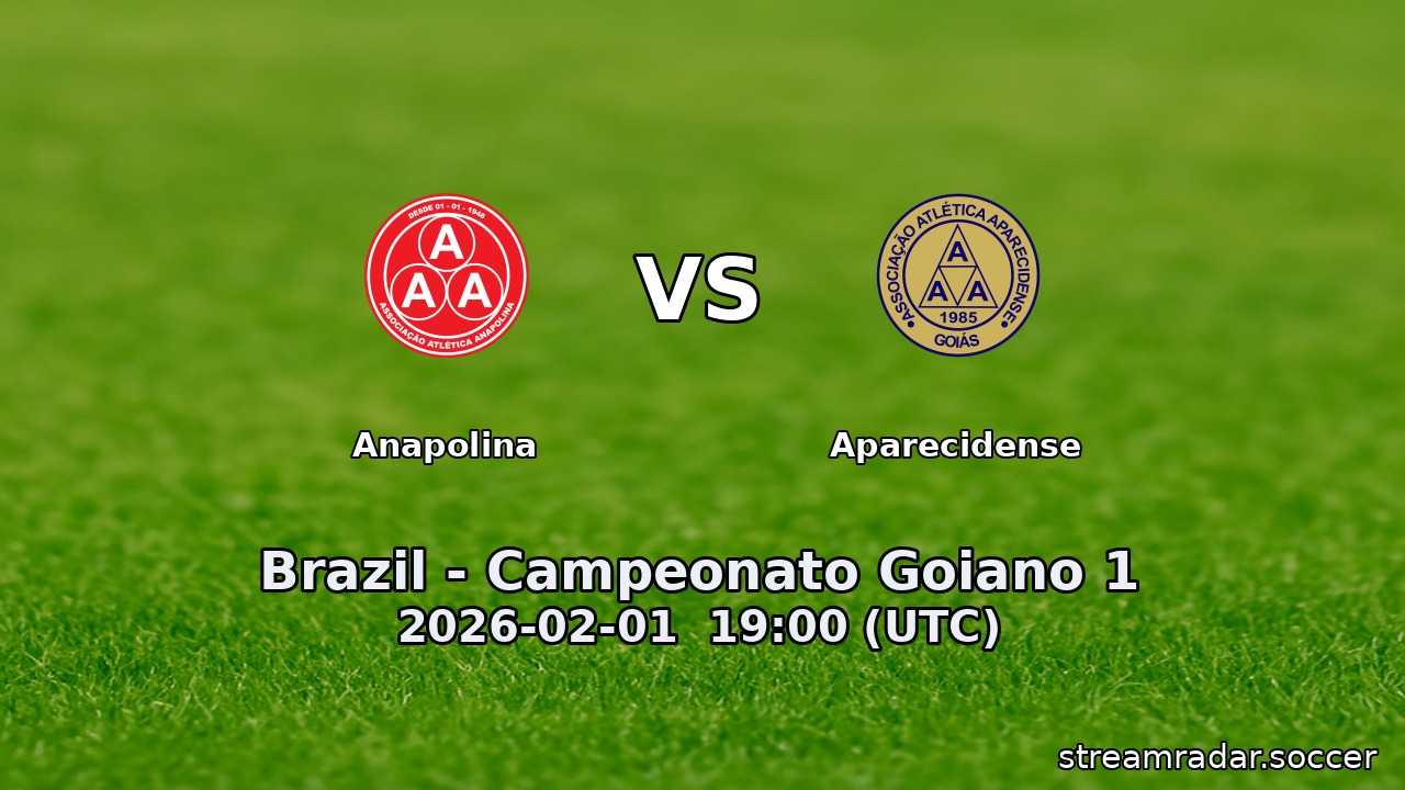 Anapolina vs Aparecidense