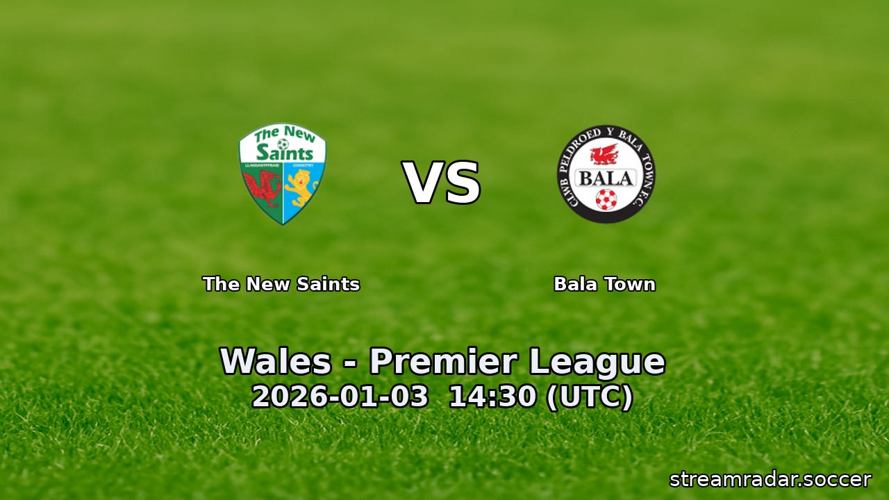 The New Saints vs Bala Town