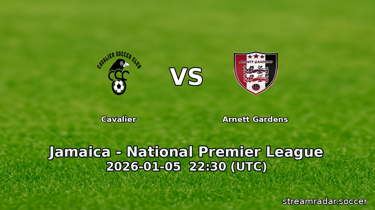 Cavalier vs Arnett Gardens