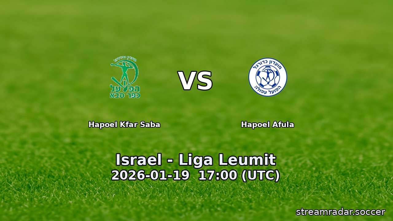 Hapoel Kfar Saba vs Hapoel Afula