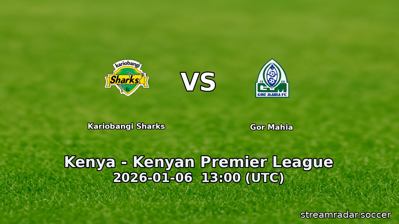 Kariobangi Sharks vs Gor Mahia