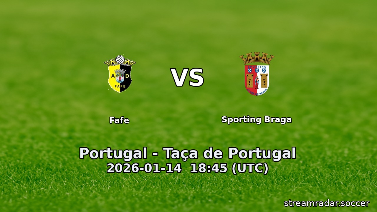 Fafe vs Sporting Braga