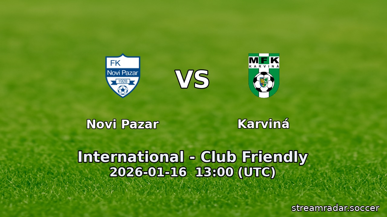 Novi Pazar vs Karviná